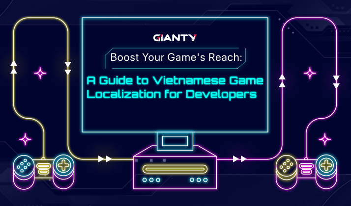 Vietnamese Game Localization