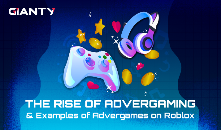 The Rise of Advergaming and Examples of Advergames on Roblox