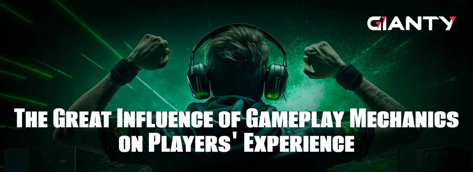 The Great Influence of Gameplay Mechanics on Players' Experience